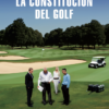 "La Constitución del Golf" : una novela sobre el proceso constituyente en clave de humor